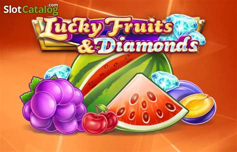 Lucky Fruits And Diamonds Novibet